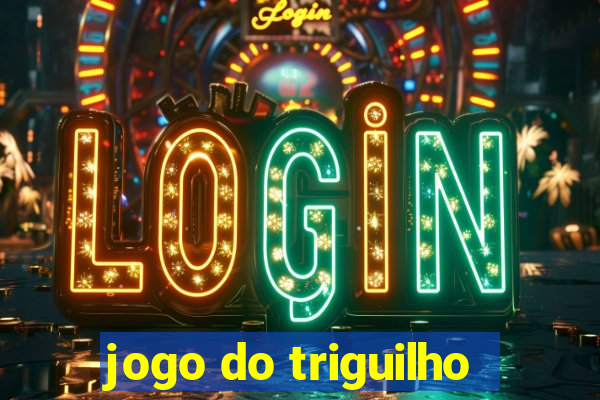 jogo do triguilho